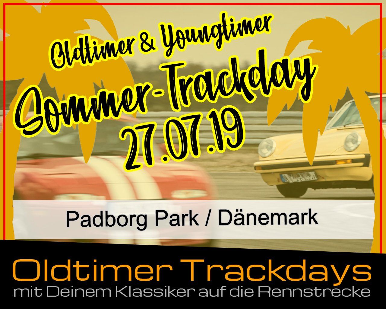 27.07.19 Trackday für Oldtimer in Padborg Oldtimer Trackdays Padborg Park