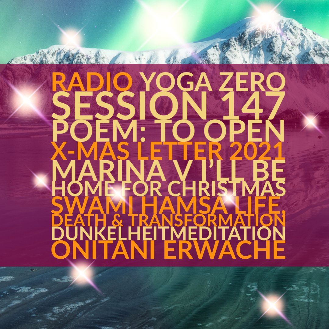 Radio Yoga Zero X-Mas Broadcast 2021
