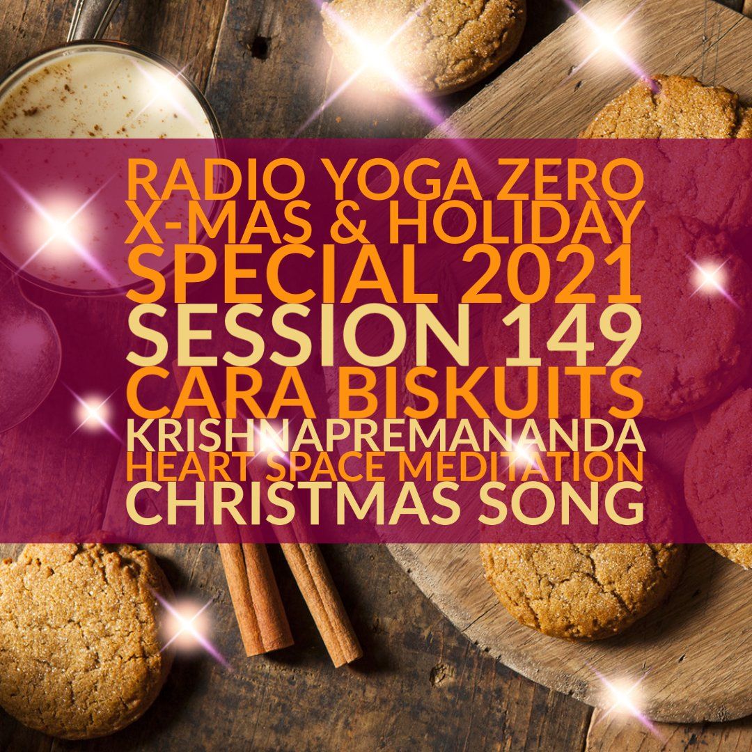 Radio Yoga Zero Session 149