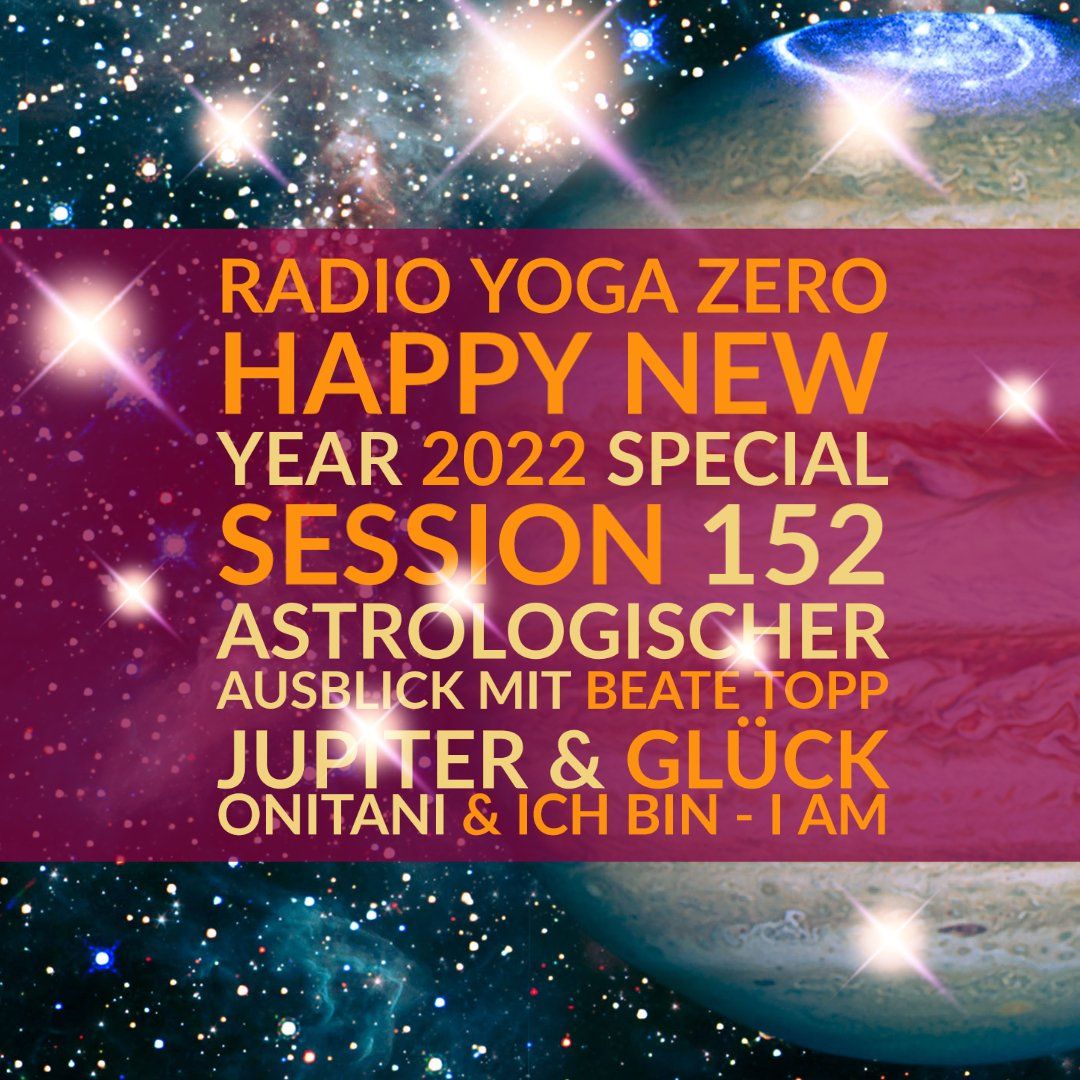 Radio Yoga Zero New Years 2022 Session