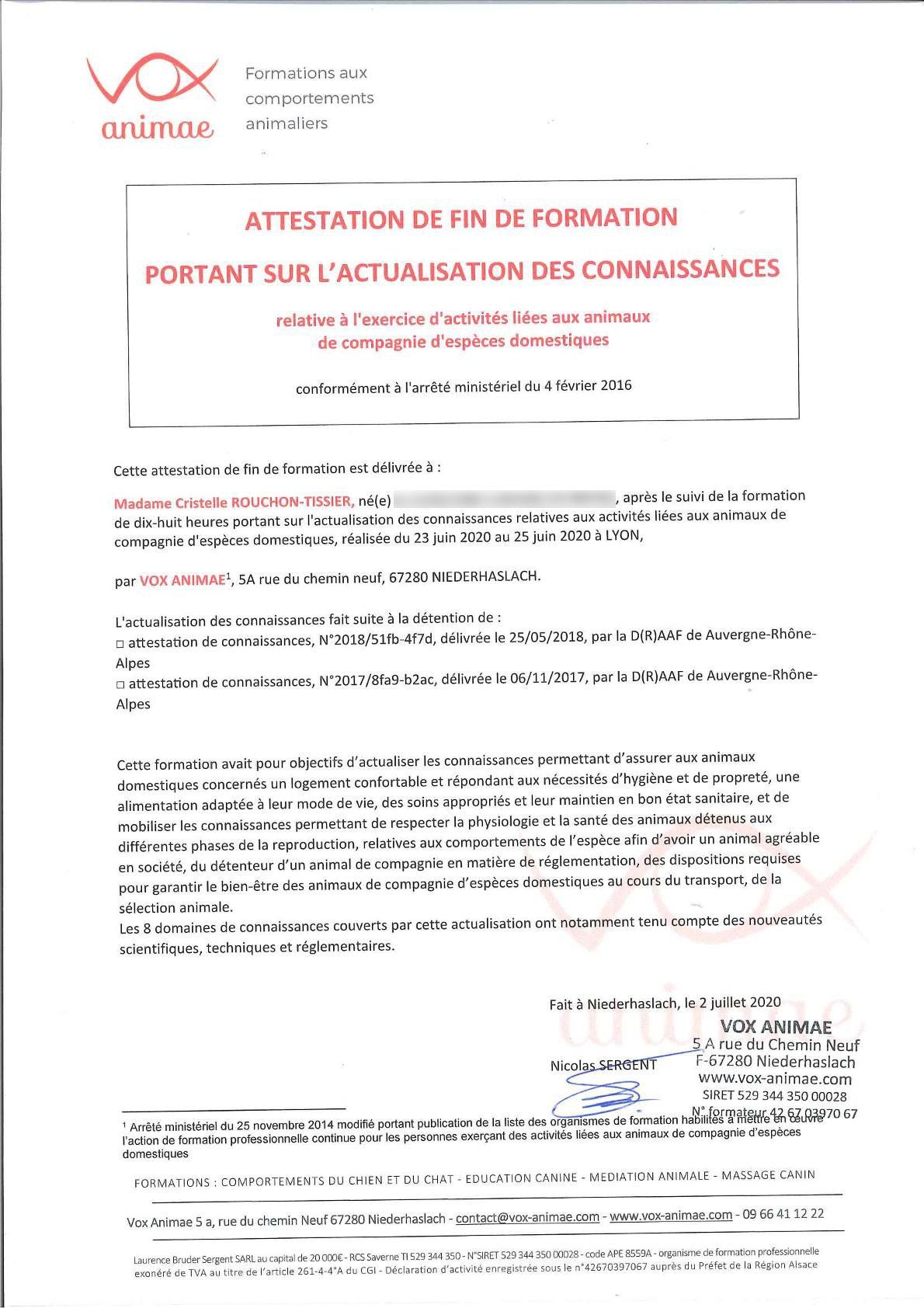 Dans le cadre de sa formation de comportementaliste canin et félin chez Vox Animae, Détente Animal a passé l'actualisation des connaissances