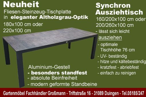 Eleganter Gartentisch in verschieden Größen mit einer Fliesen-Steinnzeug Tischplatte in einer edlen Altholzgrau- Optik .Besonders standfest und pflegeleicht. Ausziehbare Gartentisch- standfest- mit einer Fliesen-Steinzeug- Tischplatte in eleganter Altholzgrau-Optik
