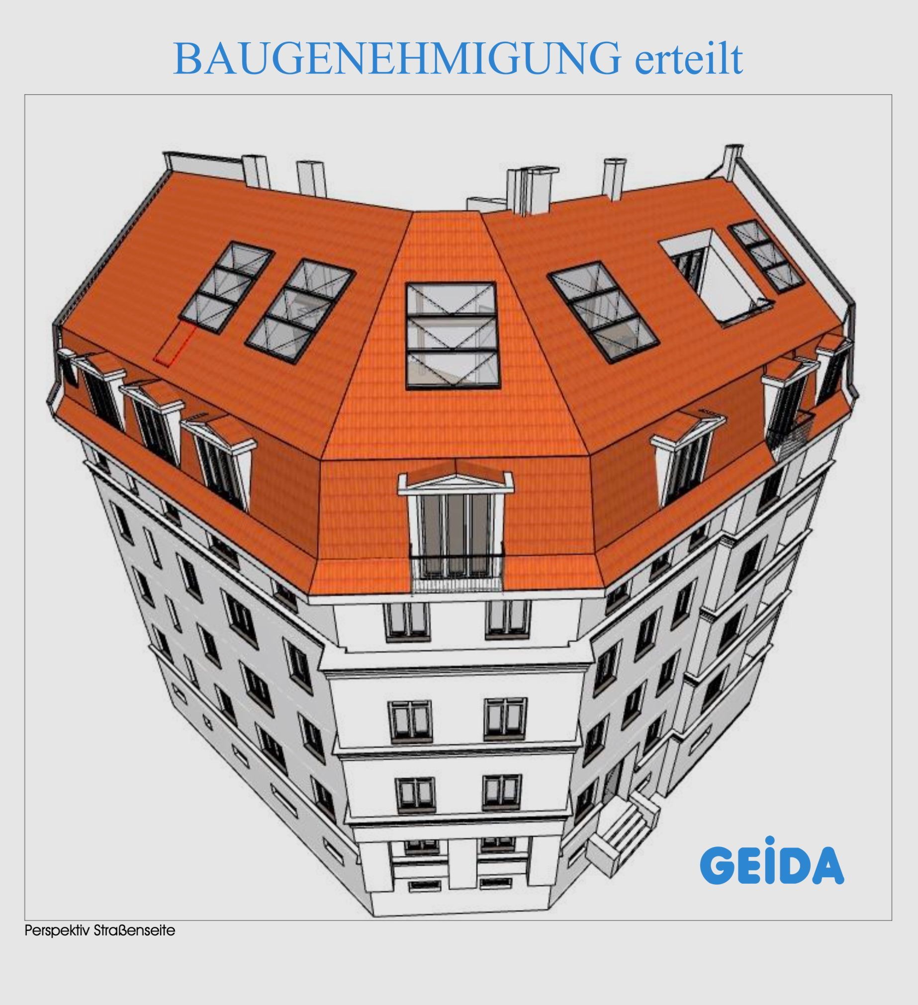 Die Baugenehmigung für den Dachausbau in Berlin Charlottenburg für eine Wohnung mit Loggia und Panoramafenster ist erteilt. GEIDA Projektentwicklung