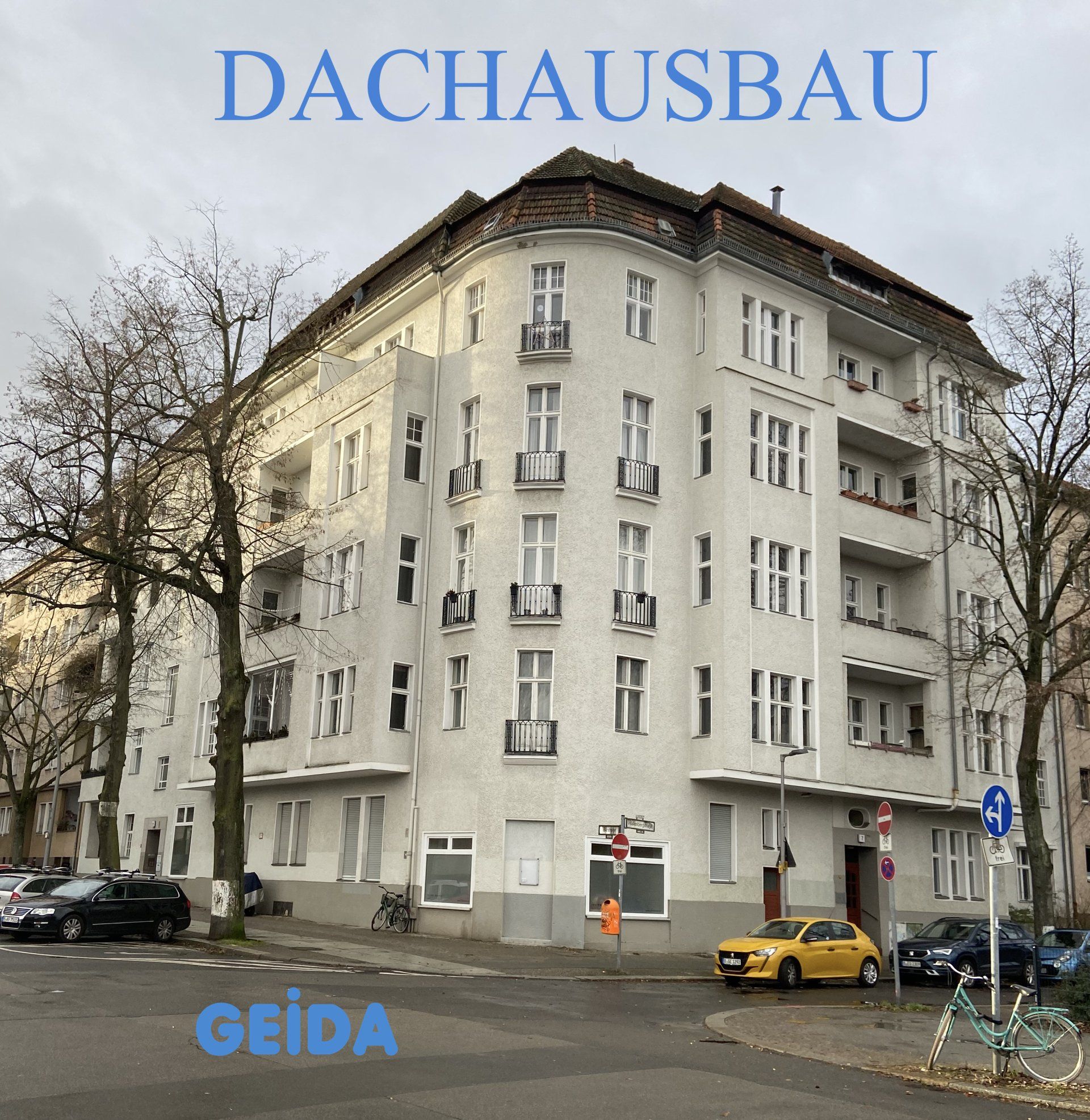 Dachausbau bei einem Berliner Altbau; wir stellen den Bauantrag, erstellen den Brandschutznachweis, die Statik und den GEG-Nachweis. GEIDA Projektentwicklung