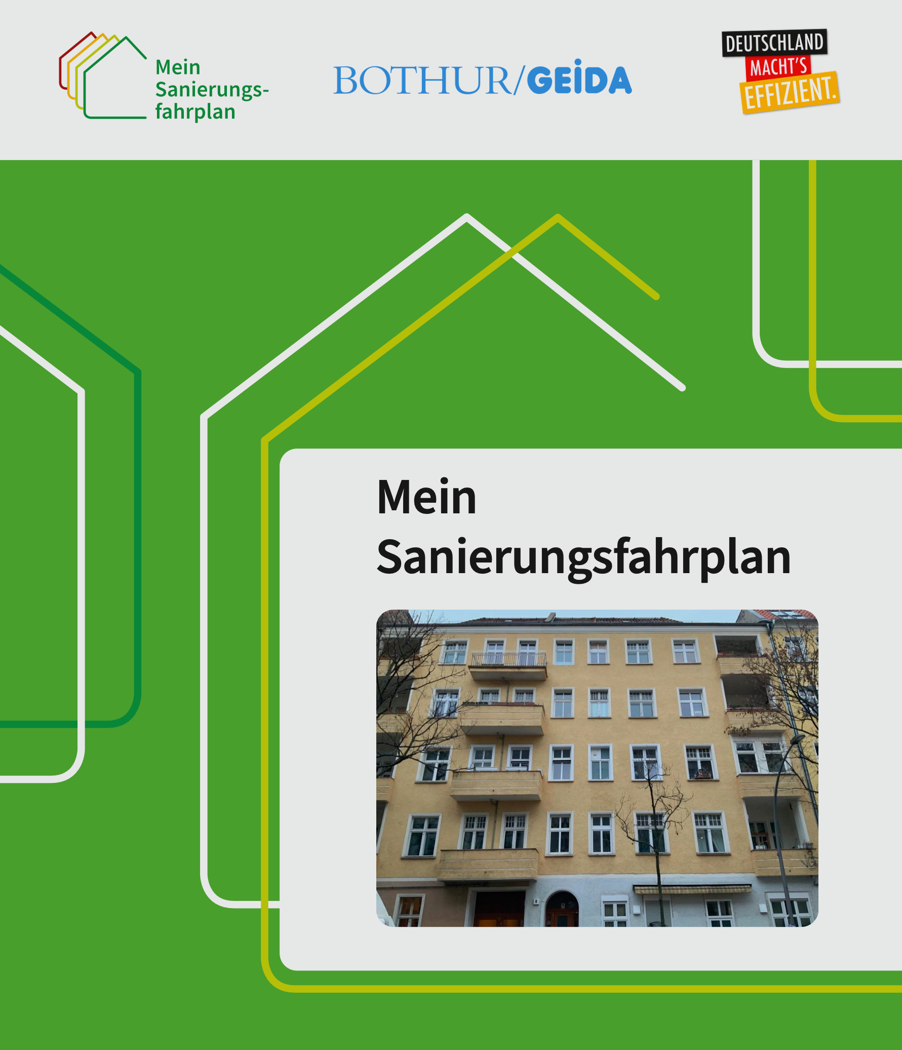 Die energetische Gebäudesanierung von Wohngebäuden und Nichtwohngebäuden mit BAFA / KfW Zuschuss für Fassadendämmung, Wärmeschutzfenster, Austausch der Heizung startet mit dem individuellen Sanierungsfahrplan. GEIDA Projektentwicklung
