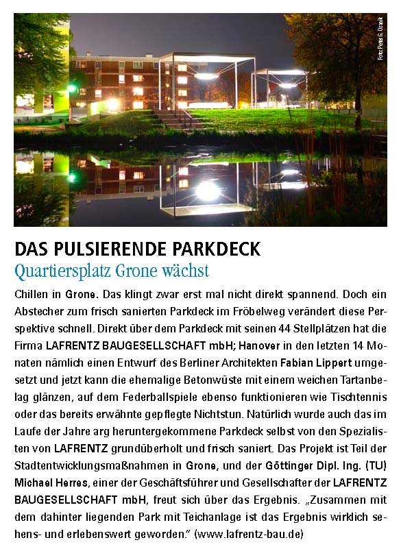 trends & fun Magazin vom 01.12.2013 - Das pulsierende Parkdeck - Quartierplatz Grone wächst - Das pulsierende Parkdeck - Quartierplatz Grone wächst