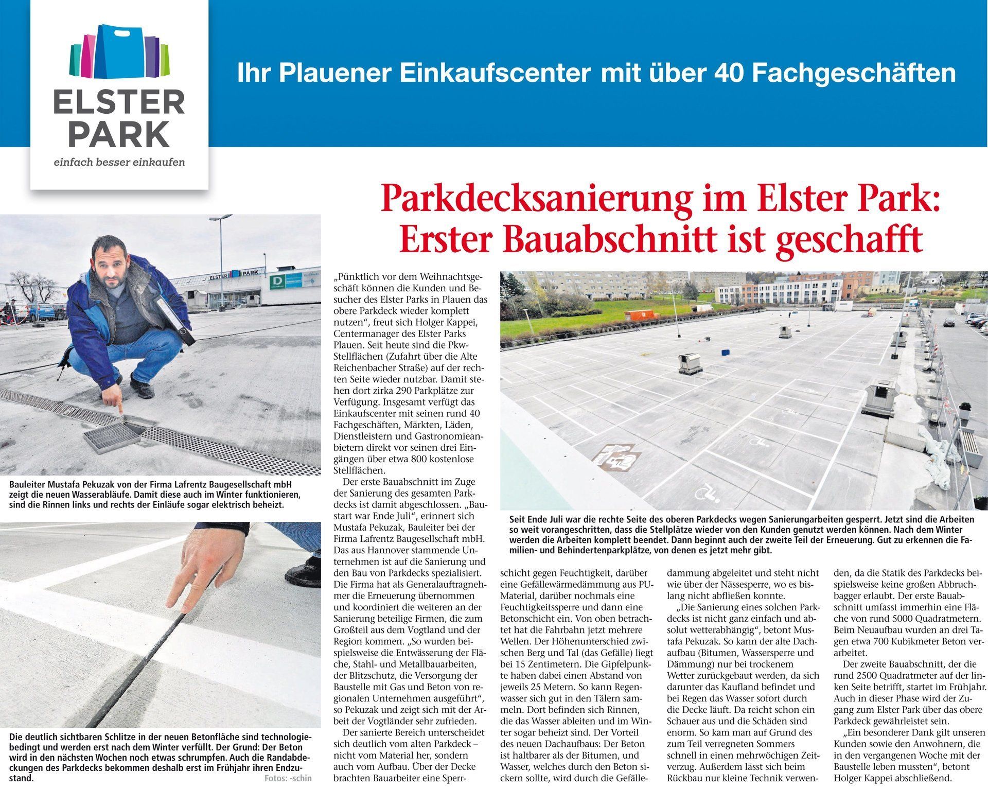 Parkddecksanierung im ELSTER PARK: Erster Bauabschnitt geschafft Vogtland Anzeiger vom 16.11.2014 Parkddecksanierung im ELSTER PARK: Erster Bauabschnitt geschafft