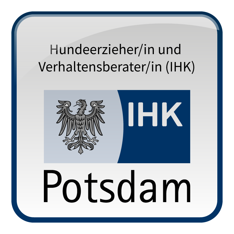 IHK Ausbildung als Hundetrainer. Hundeerzieher und Verhaltensberater IHK Potsdam