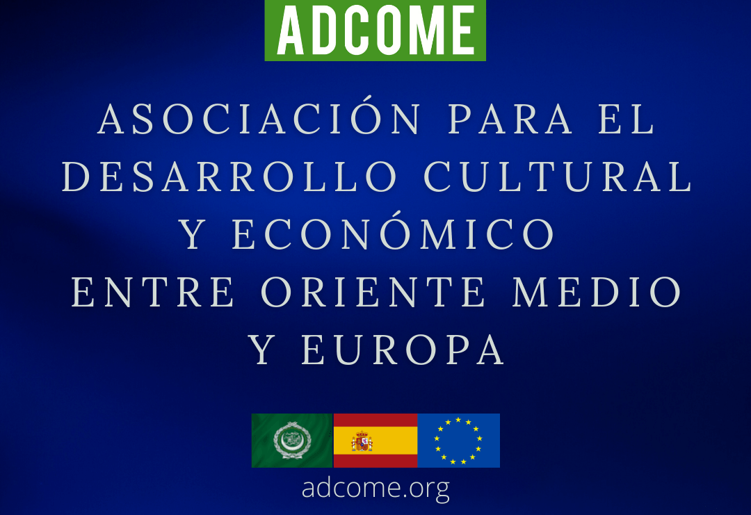 Asociación para el desarrollo cultural y económico entre Oriente Medio y Europa Asociación para el desarrollo cultural y económico entre Oriente Medio y Europa