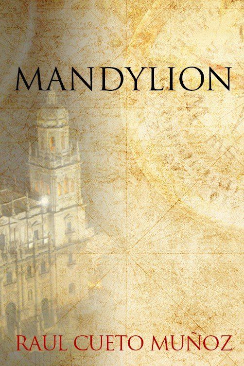 MANDYLION - Raúl Cueto Muñoz MANDYLION - Raúl Cueto Muñoz