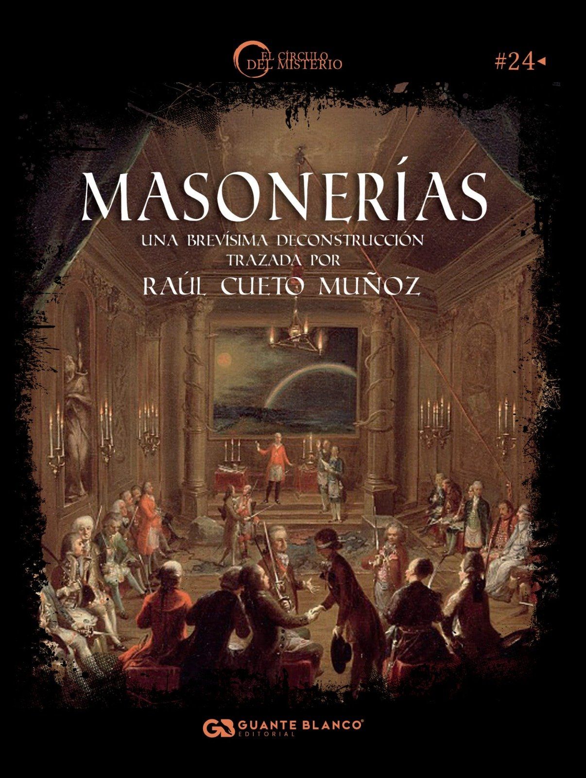 titulado MASONERÍAS. UNA BREVISIMA DECONSTRUCCIÓN Raúl Cueto Muñoz titulado MASONERÍAS. UNA BREVISIMA DECONSTRUCCIÓN Raúl Cueto Muñoz