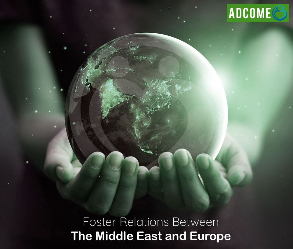 We seek to create a cultural and economic development between the Middle East and Europe