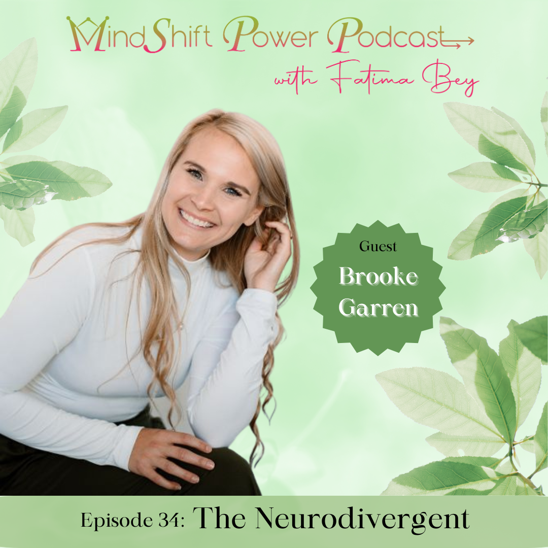 MindShift Power Podcast Episode 34 cover featuring guest Brooke Garren smiling with long blonde hair in a white top against a light green background with leafy branches. Episode title reads