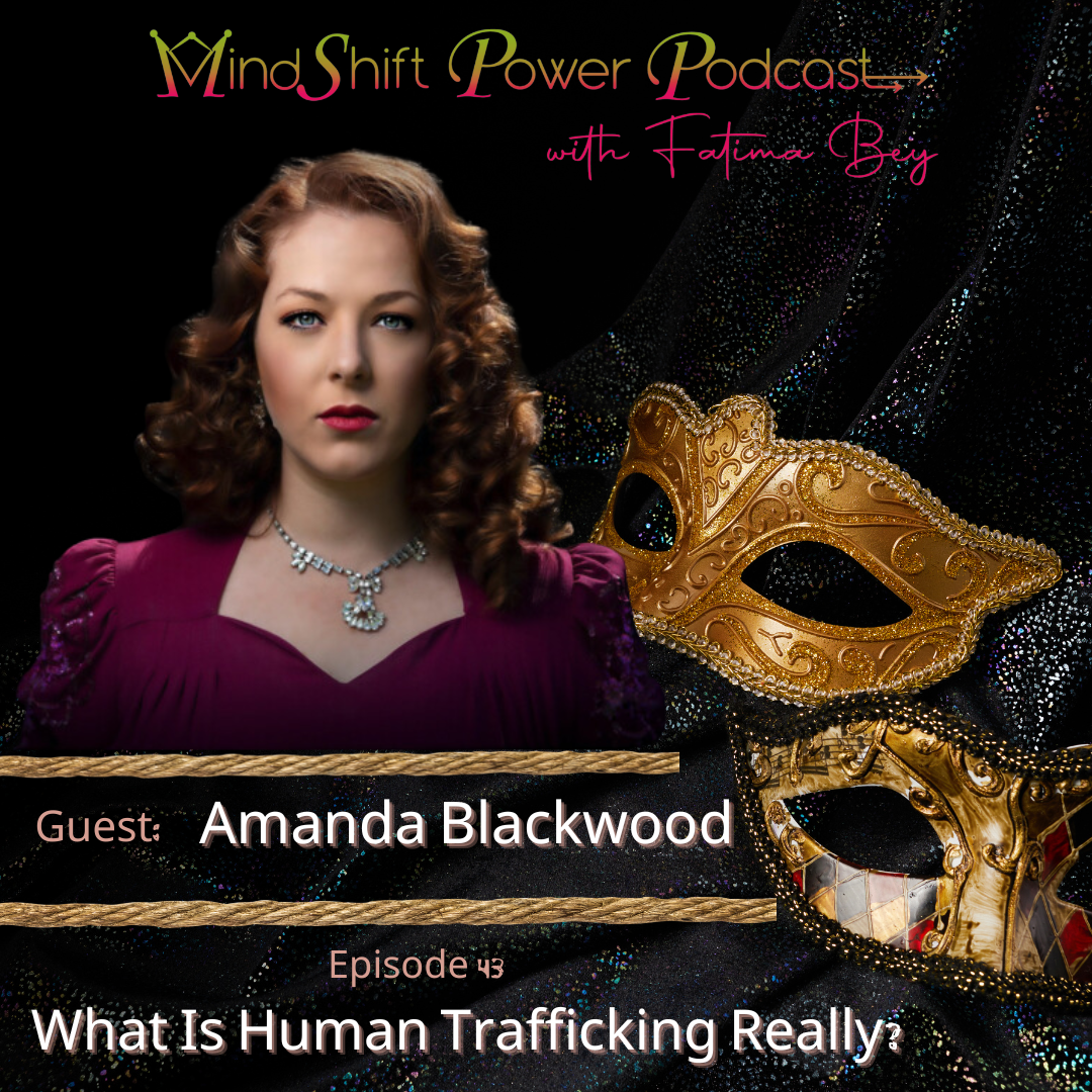 MindShift Power Podcast Episode 43 cover featuring guest Amanda Blackwood with curly auburn hair wearing a burgundy dress and ornate necklace, positioned next to a golden Venetian masquerade mask against a black sparkly background. Episode title reads