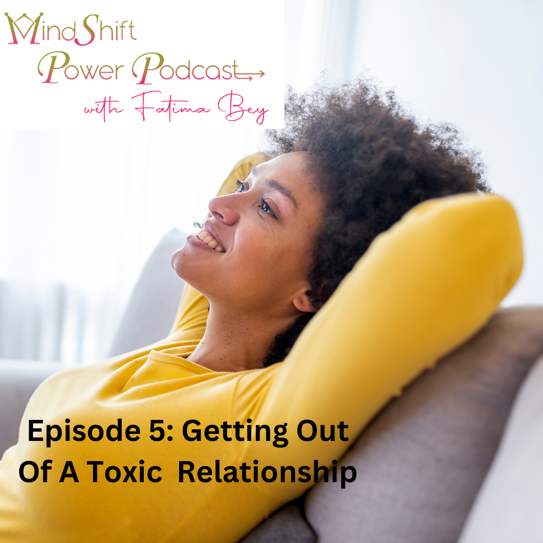 Episode 5 of MindShift Power Podcast featuring Janaya Cheatham, documenting a pivotal moment in her journey as she breaks free from a toxic relationship and begins reclaiming confidence, self-worth, and direction with Fatima Bey The MindShifter.