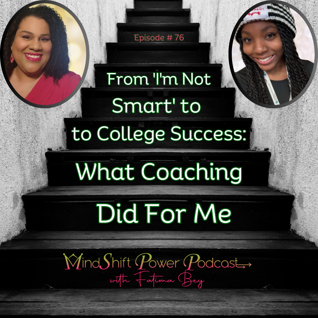 Mind Shift Power Podcast Episode 76 cover, text reads 'From
