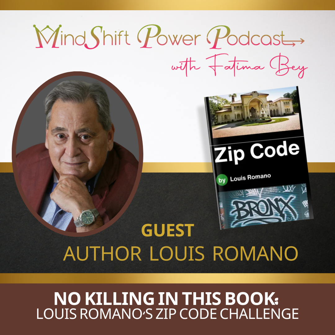 Mind Shift Power Podcast cover episode 83 with author Louis Romano as guest