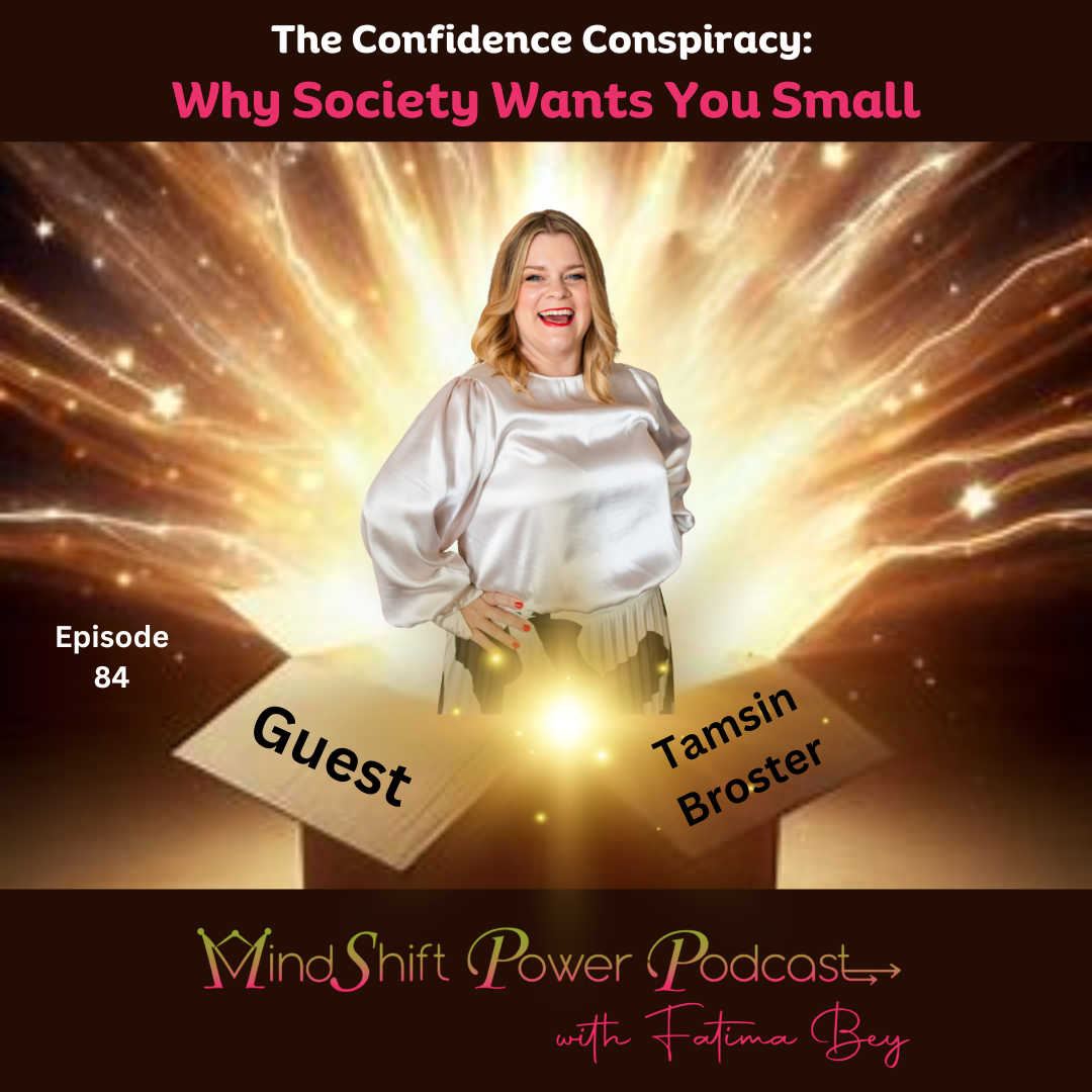 MindShift Power Podcast Episode 84 cover featuring guest Tamsin Broster smiling in a white satin top, emerging from an open cardboard box with a bright, glowing light bursting out behind her. Episode title reads