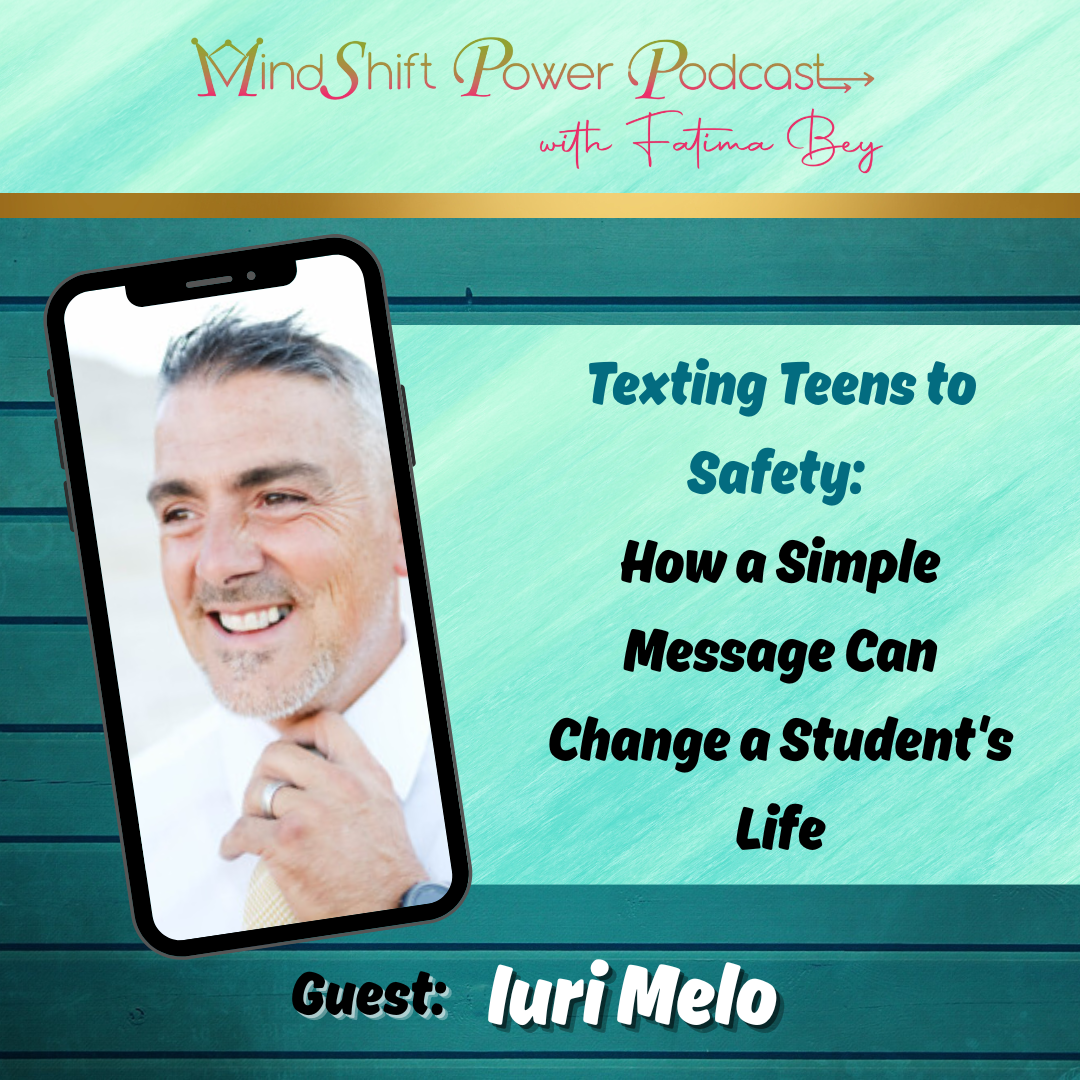 Iuri Melo, Co-Founder of School Pulse,  Episode  89 cover for MindShift Power Podcast