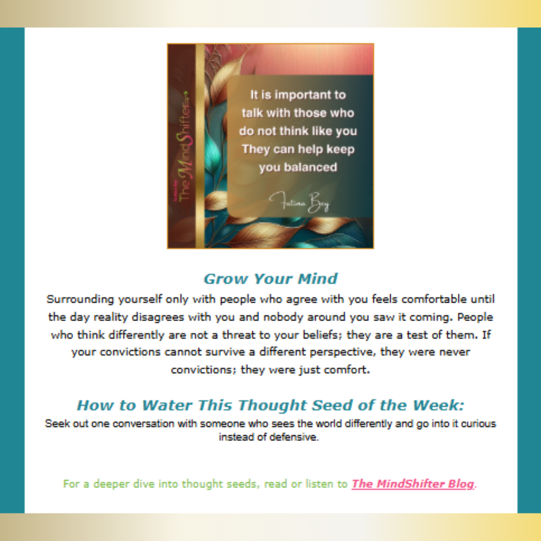 MindShift Weekly Thought Seed: