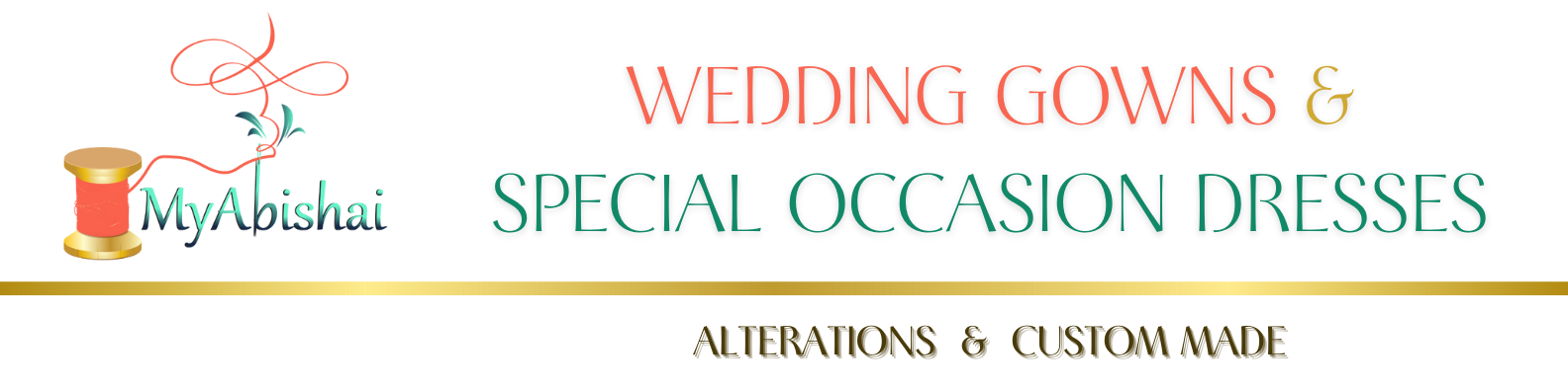 MyAbishai: Custom Wedding Gowns, Special Occasion Dresses, and Expert Alterations.