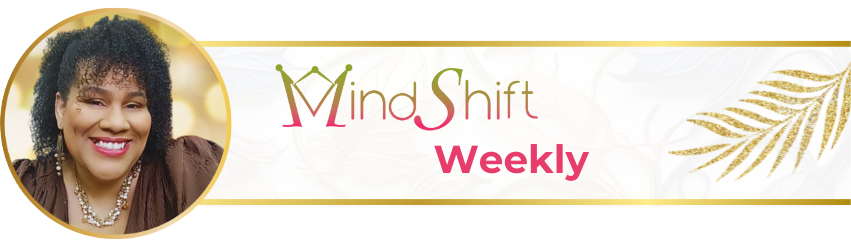 Header banner for the MindShift Weekly newsletter by Fatima Bey.