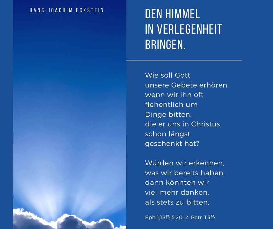 Das Alte Den Himmel in Verlegenheit bringen, #hansjoachimeckstein, #ecksteinhansjoachim, #ecksteinproduction