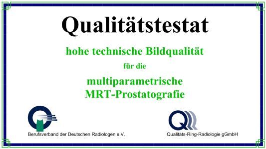 Qualitätstestat hohe Bildqualität MRT Prostatografie Qualitätstestat hohe Bildqualität MRT Prostatografie