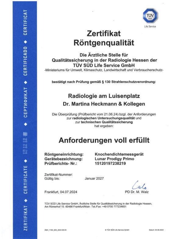 Zertifikat Röntgenqualität für Knochendichtemessung mit DXA Zertifikat Röntgenqualität für Knochendichtemessung mittels DXA