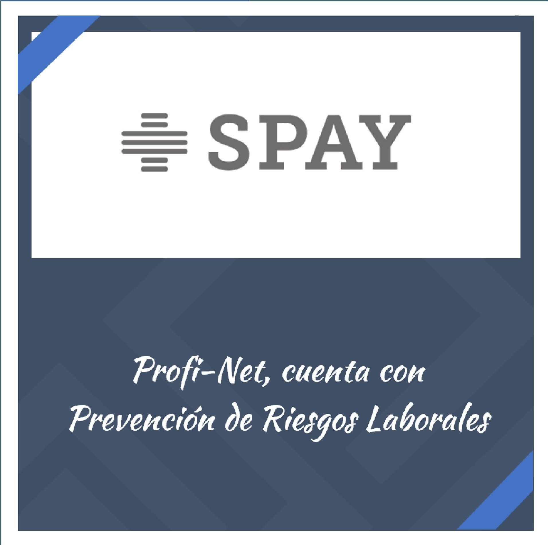 Profi-Net, cuenta con Prevención de Riesgos Laborales