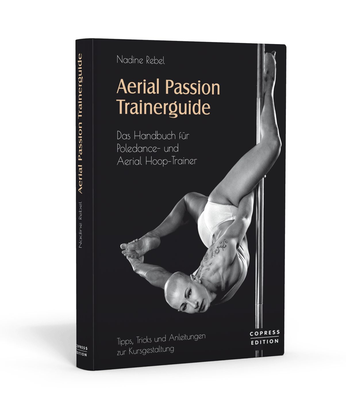 Aerial Passion Trainerguide, das vierte Buch von Nadine Rebel
