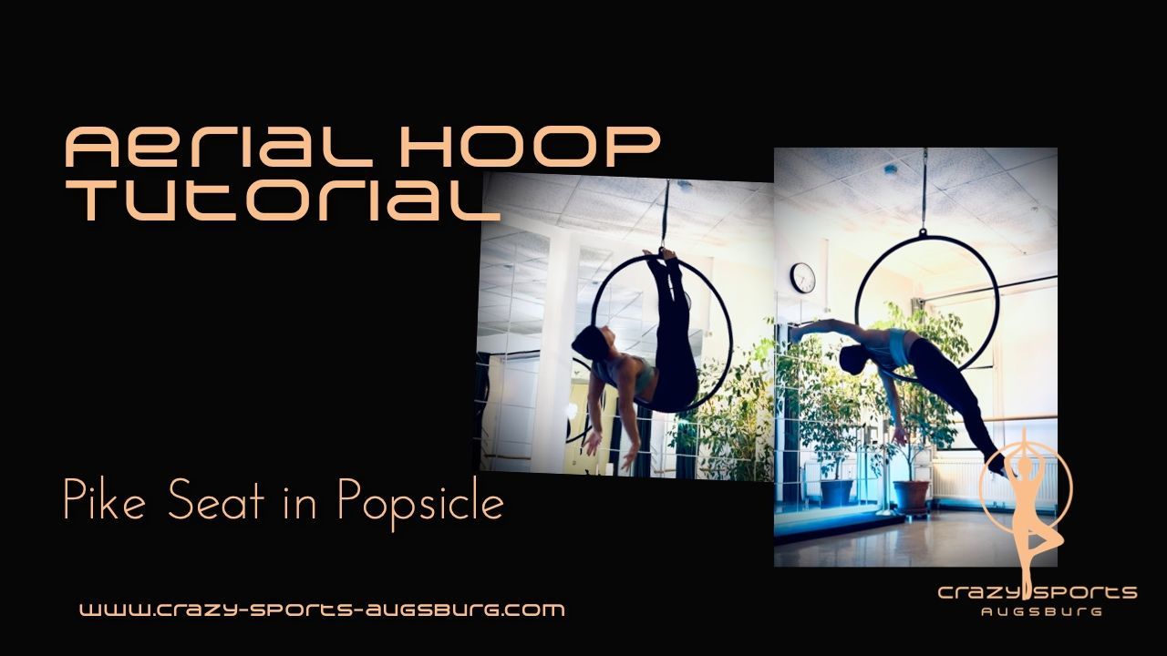 Aerial Hoop Tutorial - Pike Seat in Popsicle