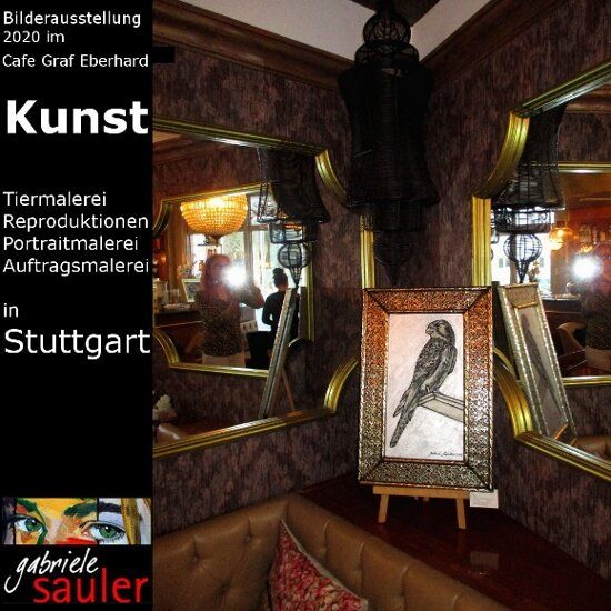 Bilderausstellung im Cafe Graf Eberhard 2020 Gemalte Bilder von Gabriele Sauler Künstlerin in Stuttgart ein Falke abgebildet