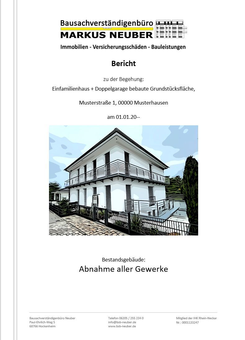 Bauabnahme -Bericht Bei einem von Bausachverständigenbüro erstellten Bericht zu einer Bauabnahme handelt es sich um eine Aufstellung der zu beanstandenden Mängel