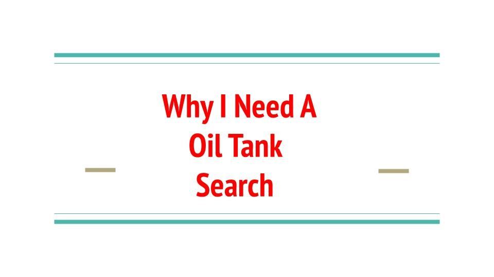 oil tank search