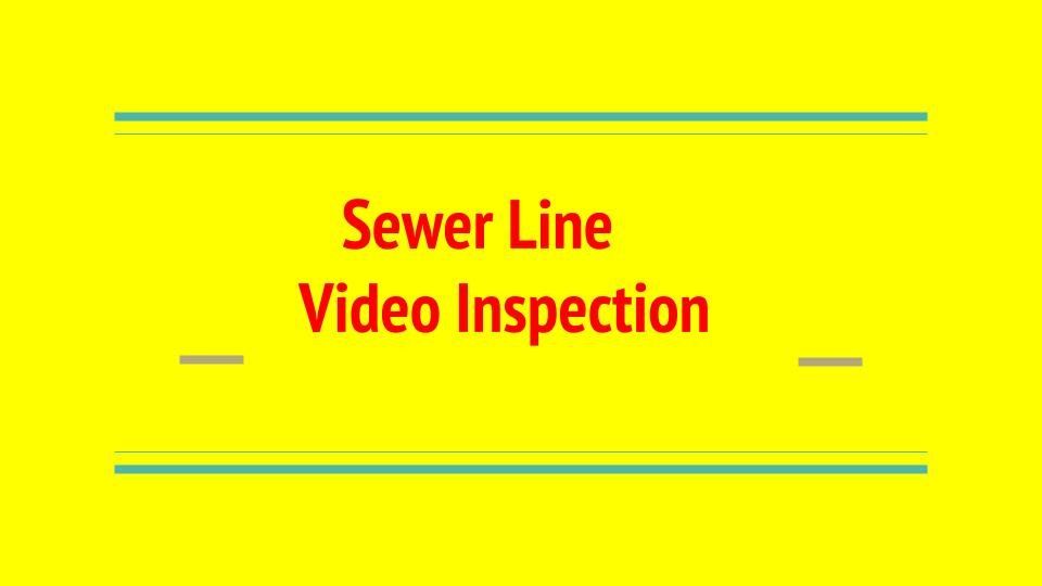 sewer line video inspection