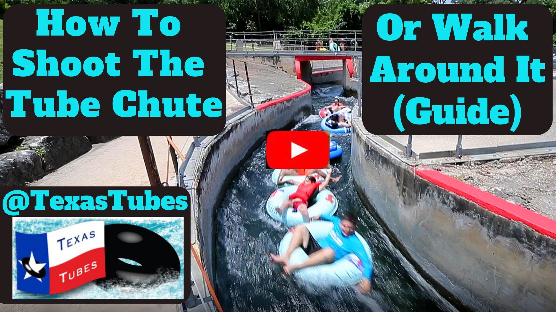 New Braunfels Tube Chute Video - How To Shoot The Tube Chute Or Walk Around It Guide on the Comal River at Texas Tubes