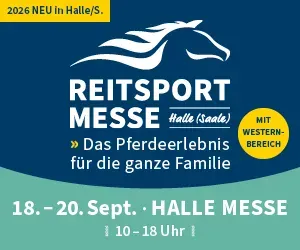 Reitsport Messe Halle (Saale) 19. bis 20. September, 10 bis 18 Uhr
