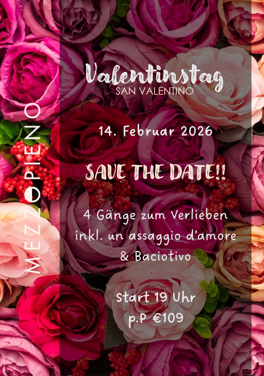 Valentinstag, Menü, Dinner, Königstein im Taunus, Italienisches Restaurant, Weinprobe, Degustation, Save The Date, Mezzopieno