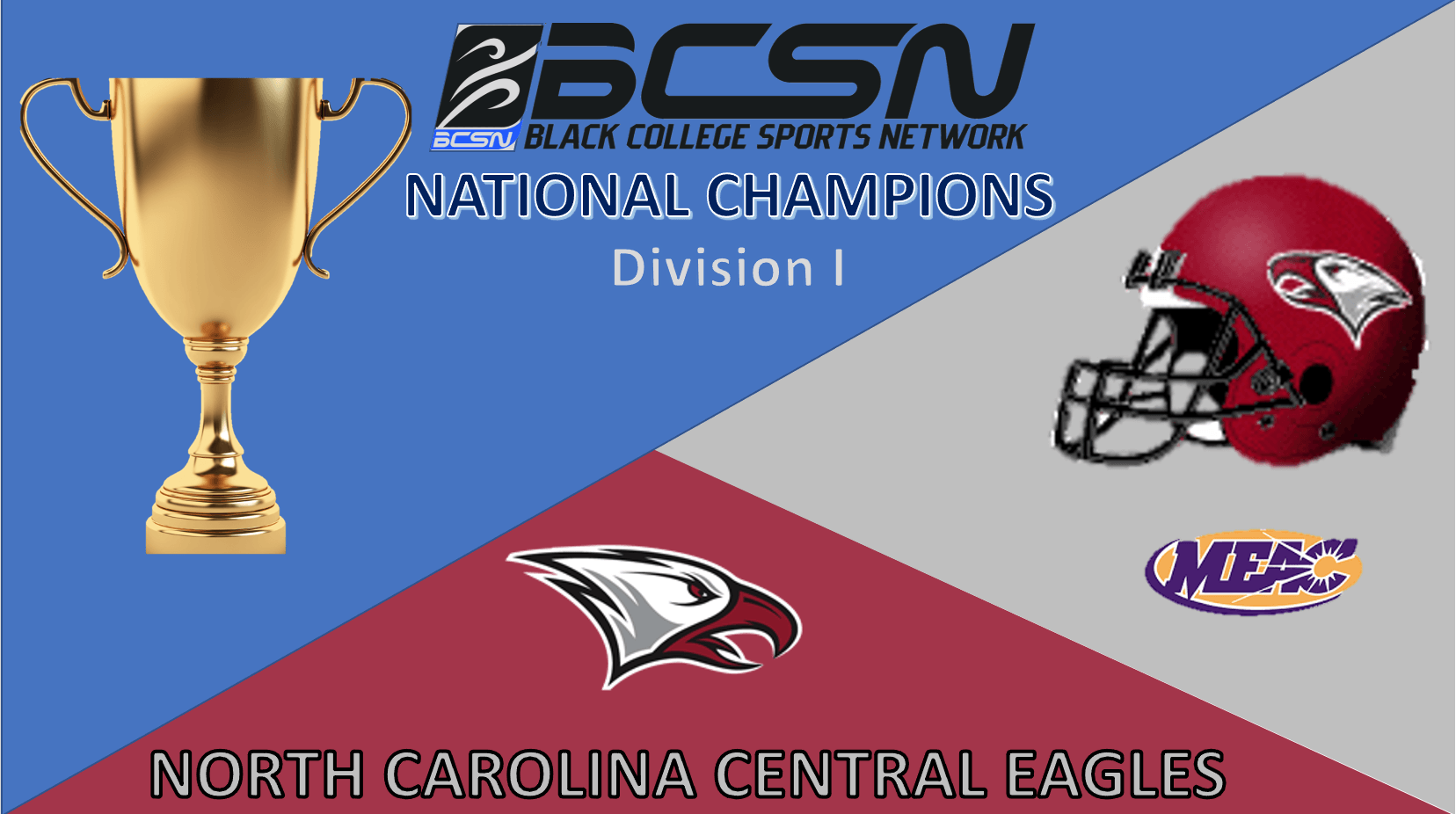 BCSN Division I 2022 National Champion BCSN Division I 2022 National Champion