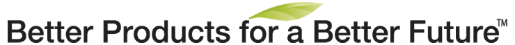 Better Products for a Better Future Better Products for a Better Future