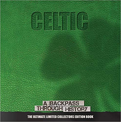 Celtic A Backpass Through History