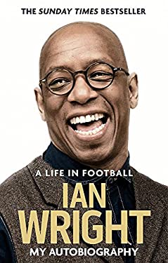Ian Wright: autobiography