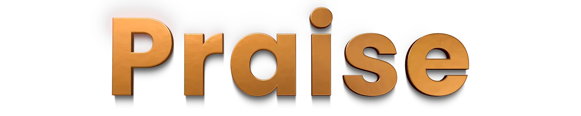 The word praise written with letters that look like Gold