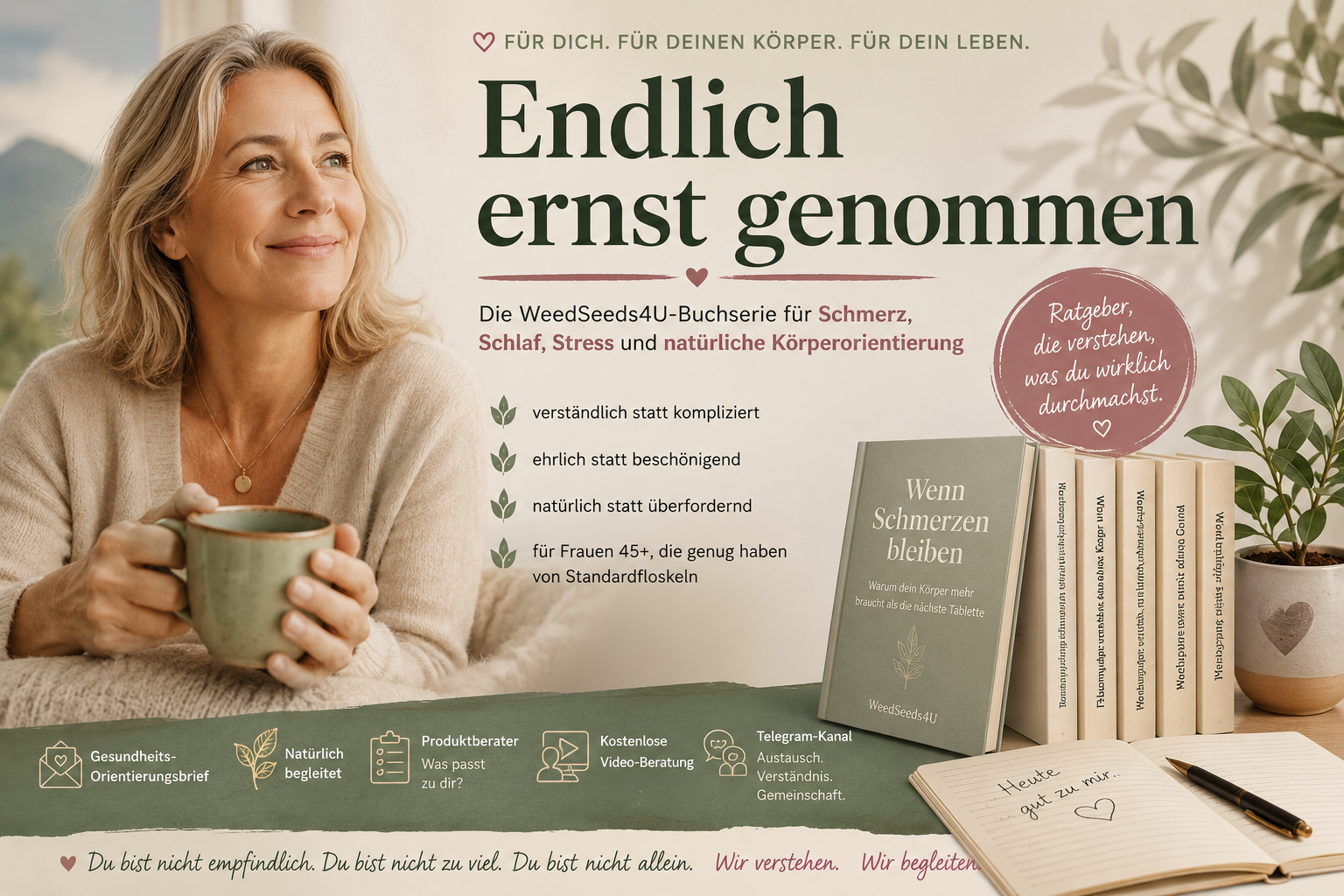 WeedSeeds4U Buchserie Endlich ernst genommen für Frauen 45 plus mit Schmerzen, Schlafproblemen, Stress und natürlicher Körperorientierung
