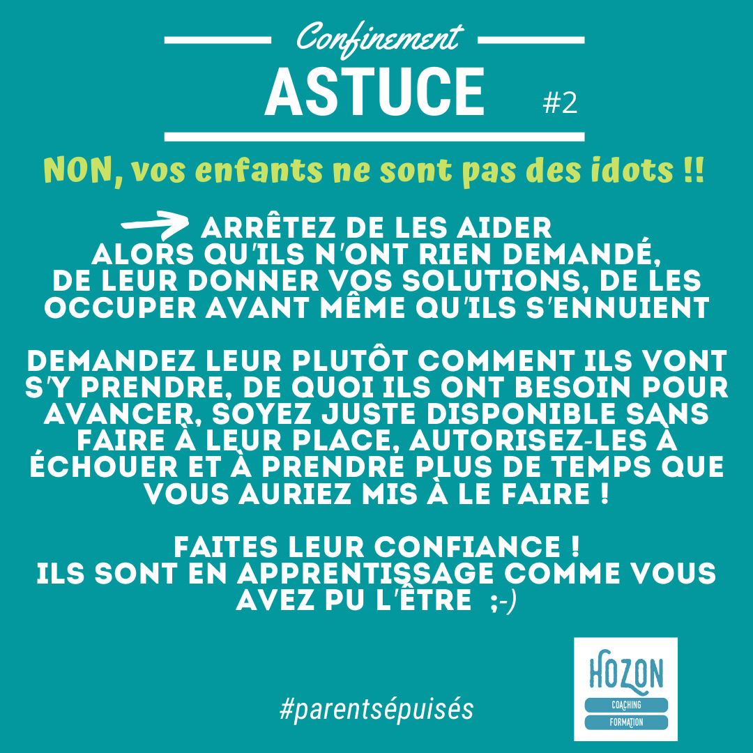 Astuce confinement
