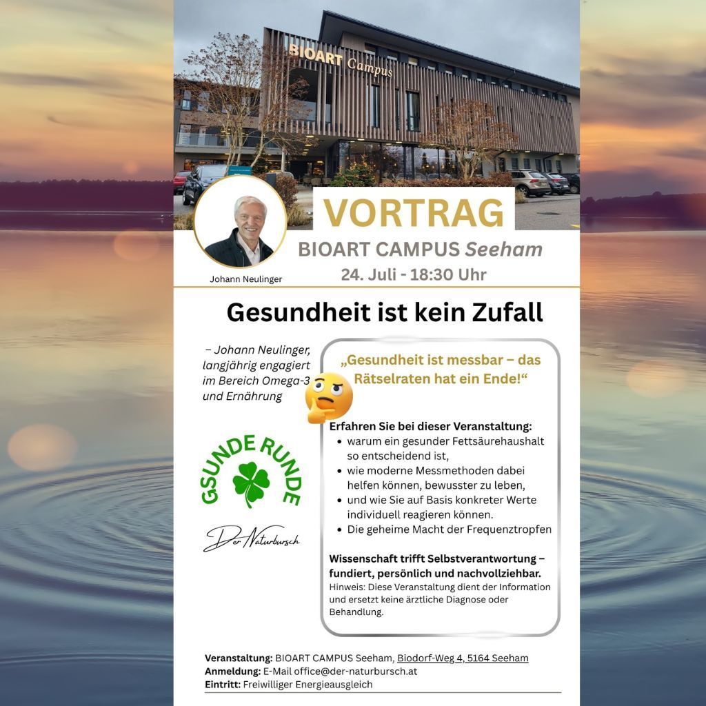 Vortrag - Gesundheit ist kein Zufall - BioArt Campus - Seeham