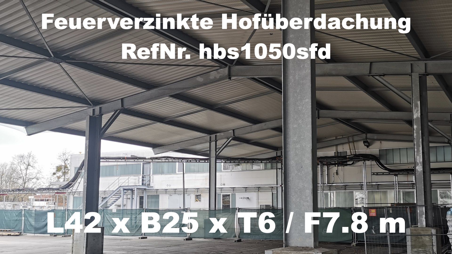 Zur Demontage bestimmte Freiflächenüberdachung