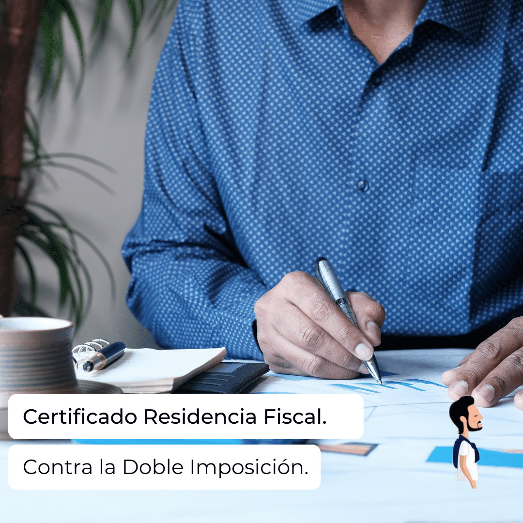Solicita tu Certificado ahora. ¡Haz clic! certificado-residencia-fiscal