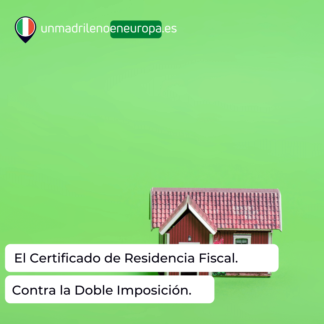 Obtener el Certificado de Residencia Fiscal. Italia